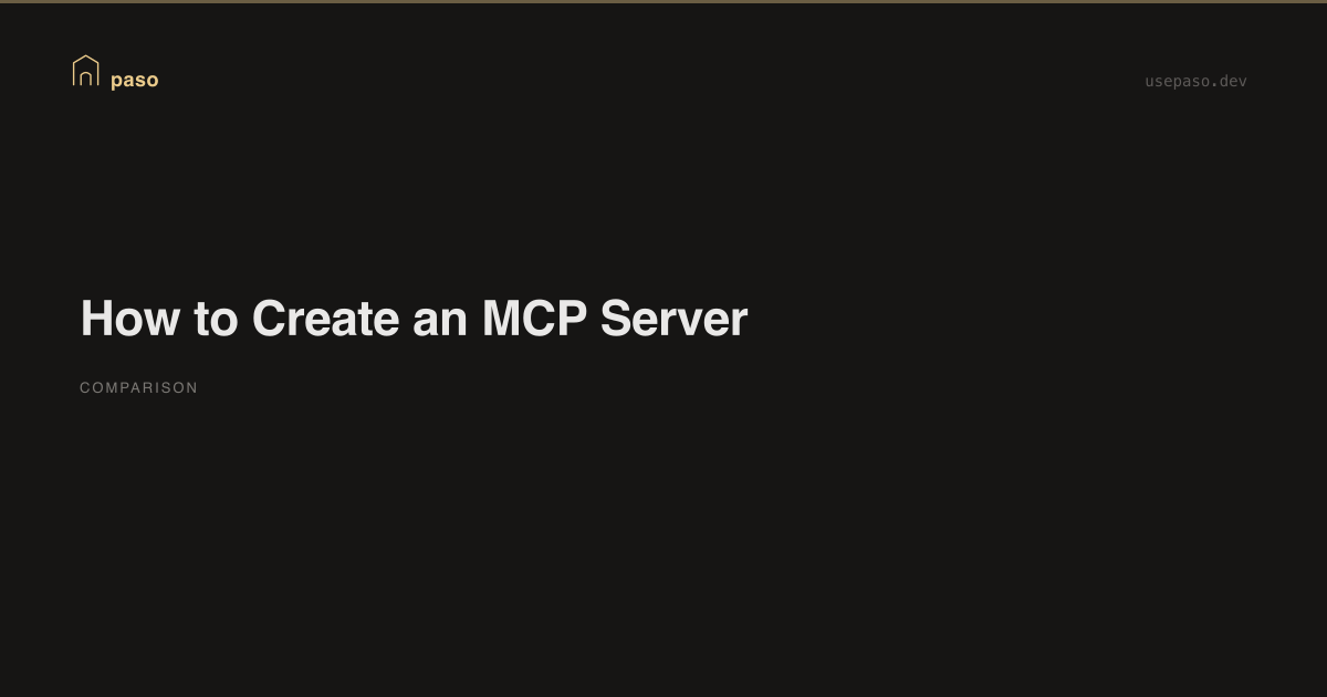 How to Create an MCP Server — paso Blog